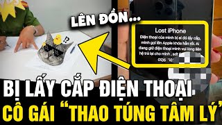 Bị thanh niên trộm mất chiếc IPHONE ĐẮT TIỀN cô gái có màn thao túng VÀ CÁI KẾT  Tin Nhanh 3 Phút [upl. by Anailil]