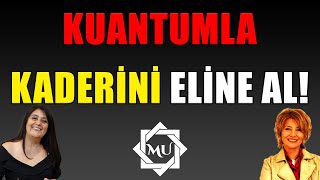 KADERİNİ ELİNE AL KUANTUM MEDİTASYONU Mukaddes Pekin Başdil amp Serpil Ciritci [upl. by Ecirtnom949]