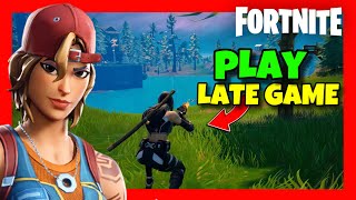 How To play LATE GAME in Fortnite ✅ 2024 GUIDE  How to PLAY in Late Game Arena MODE in Fortnite [upl. by Aynam]