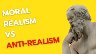 Moral Realism vs Moral AntiRealism  Philosophy In 60 Secondsish [upl. by Morra575]