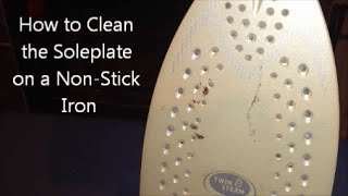 How To Clean The Soleplate On A Non Stick Iron [upl. by Placidia883]