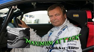 Maximum Attack With Markku Bailey Alen [upl. by Domini448]