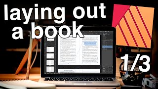 Affinity Publisher How To Lay Out A Book Part 1 [upl. by Aivatal]