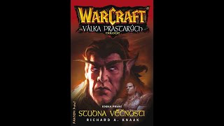 Warcraft  Válka prastarých  Studna Věčnosti [upl. by Alberik]