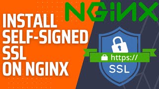 How to Install SelfSigned SSL Certificate on Nginx Web Server in Ubuntu 2204 LTS Server [upl. by Seed226]