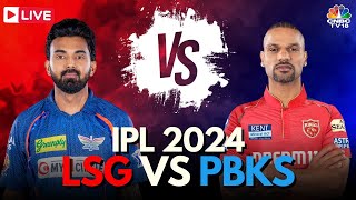 IPL 2024 LIVE LSG Vs PBKS LIVE Match  Lucknow Super Giant vs Punjab Kings Score LIVE  IPL  N18L [upl. by Lyrak]