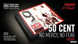 50 CENT  Wanksta No Mercy No Fear Mixtape [upl. by Sammer]