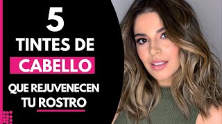 5 Tintes de Cabello que Rejuvenecen tu ROSTRO [upl. by Cacka]