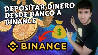 Depositar dinero en tu cuenta de binance desde banco [upl. by Tnahsin]