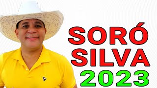 SORÓ SILVACD COMPLETO 2023 ATUALIZADO [upl. by Richella]