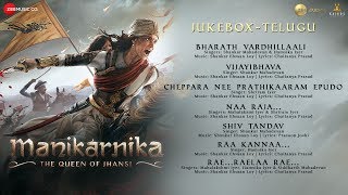 Manikarnika  Telugu  Full Movie Audio Jukebox  Kangana Ranaut  Shankar Ehsaan Loy [upl. by Gavrila200]