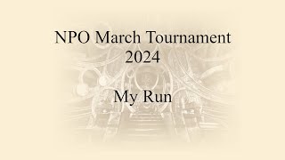 My Run NPO March Tournament 2024  The Elder Scrolls Legends [upl. by Cuyler688]