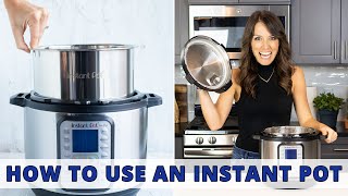 How to Use an Instant Pot  Beginners Guide [upl. by Nawtna]