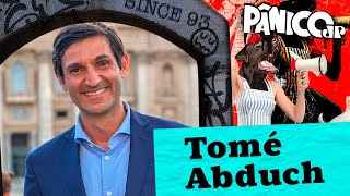 TOMÉ ABDUCH  PÂNICO  13082024 [upl. by Amalie301]