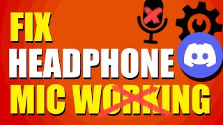 How To Fix Headphone Mic Not Working On Discord Quick amp Easy [upl. by Dennett703]