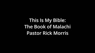 quotThe Book of Malachiquot  This Is My Bible Ch 4 Lifesavers [upl. by Ahsitan764]