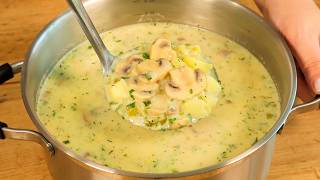 Diese Kartoffelsuppe mit Pilzen ist so lecker dass Sie sie Tag und Nacht essen möchten Gemüsesuppe [upl. by Hanavas]