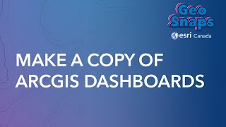 Make a Copy of ArcGIS Dashboards [upl. by Ecela]