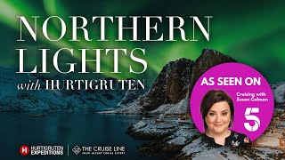 Northern Lights Cruises with Hurtigruten Expeditions  The Cruise Line [upl. by Nylime386]