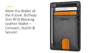 Meet the Wallet of the Future Buffway Slim RFID Blocking Leather Wallet – Compact Stylish amp Secure [upl. by Richara]