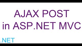 AJAX POST in ASPNET MVC [upl. by Fries567]