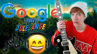 GOOGLE SYNGER JULESANGE 3 [upl. by Ase]