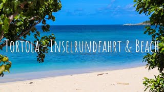 Tag 20 Tortola  Rundfahrt Beach amp Road Town  Mit AIDAdiva von New York bis Jamaika [upl. by Wessling845]