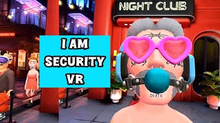 I AM SECURITY VR Security Steve [upl. by Sew]