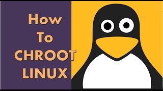 Basic Chroot Linux [upl. by Ettelocin]