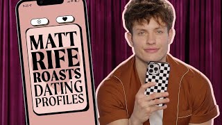 Matt Rife Hilariously ROASTS Your Dating Profiles  Cosmopolitan [upl. by Linder]