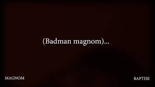 Magnom  Baptise Me Lyric Video [upl. by Monah]