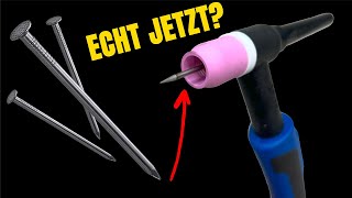 Mit STAHLNAGEL im WIG Brenner SCHWEISSEN EXPERIMENT 🧫 mit WOLFRAM 💥 [upl. by Anitsrik]