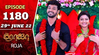 ROJA Serial  Episode 1180  29th June 2022  Priyanka  Sibbu Suryan  Saregama TV Shows Tami [upl. by March324]