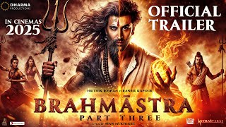 Brahmastra Part 3  OFFICIAL TRAILER  Ranbir Kapoor Alia bhatt Hrithik Roshan Ayan  Concept [upl. by Llenrup]