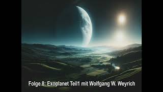 zu den Sternen  Folge 8 Exoplaneten Teil 1  Was sind Exoplaneten Wie findet man Exoplaneten [upl. by Yerffoej]