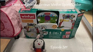 Elinor and Friends Reviews Winfun 4 in 1 Sports Center By Winfun Episode 389 [upl. by Carn]