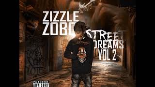 Zizzle Zobo  Trap It Out [upl. by Yclehc390]