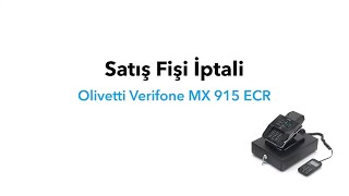 Olivetti Verifone MX 915 ECR  Satış Fişi İptali [upl. by Bicknell]