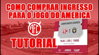 TUTORIAL Como comprar ingresso para o jogo do America [upl. by Hazlett238]