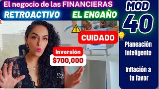 Modalidad 40 con financiera una mala Inversión [upl. by Ardnama]