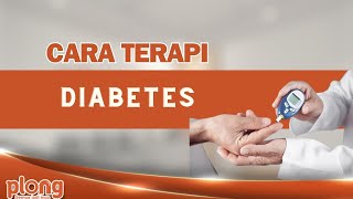 PERSOALAN DIABETES INI TERAPINYA [upl. by Perry]