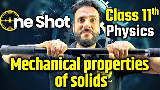 Mechanical Properties of Solids One Shot  Class 11th Physics NCERT With Ashu Sir [upl. by Tneicniv]