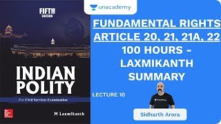 L10 Fundamental Rights  ARTICLE 20 21 21A 22  100 Hours  Laxmikanth Summary  UPSC CSE 2020 [upl. by Albertson]