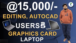 15000 Editing Autocad usersకి graphics card laptop  Yuva Computers Hyderabad [upl. by Jose]