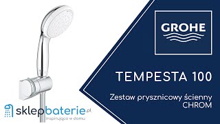 Tempesta 100 Zestaw prysznicowy ścienny punktowy Chrom GROHE 2760110E  SklepBateriepl [upl. by Zelten13]