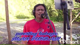 MAX SURBAN pwerting hubaga cover by DIONELO EVANGELISTA [upl. by Asusej]