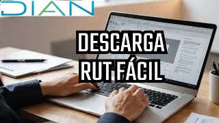 👉Cómo descargar el RUT Actualizado en PDF Persona Natural o Jurídica  DIAN Colombia 📋 [upl. by Edalb481]