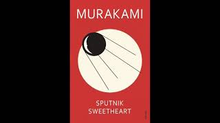 Haruki Murakami  Sputnik Sweetheart Audiobook [upl. by Il]