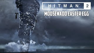 HITMAN 2  HAVEN Island Last Resort MOOSENADO Easter Egg Guide [upl. by Ahsiat]