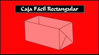 Caja Fácil Rectangular [upl. by Yniffit504]